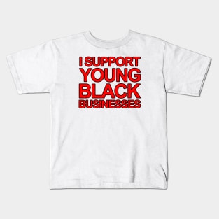 i support young black business Kids T-Shirt